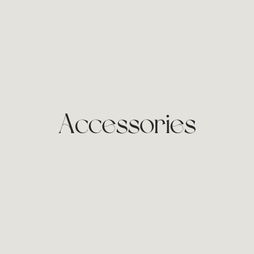 Accessories